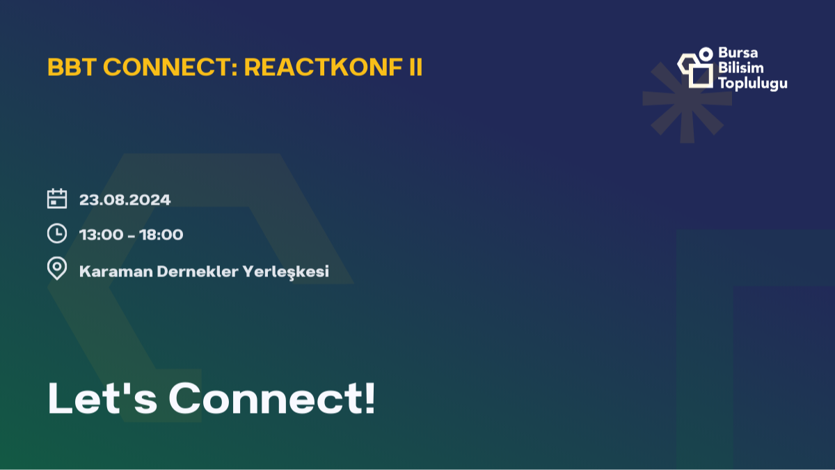 BBT Connect: React Konf II